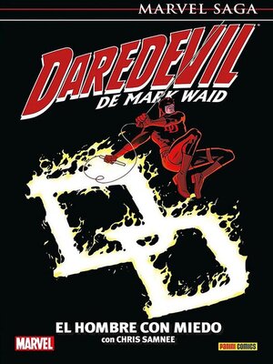 Marvel Saga. Daredevil de Mark Waid 5 El Hombre con Miedo - ebook